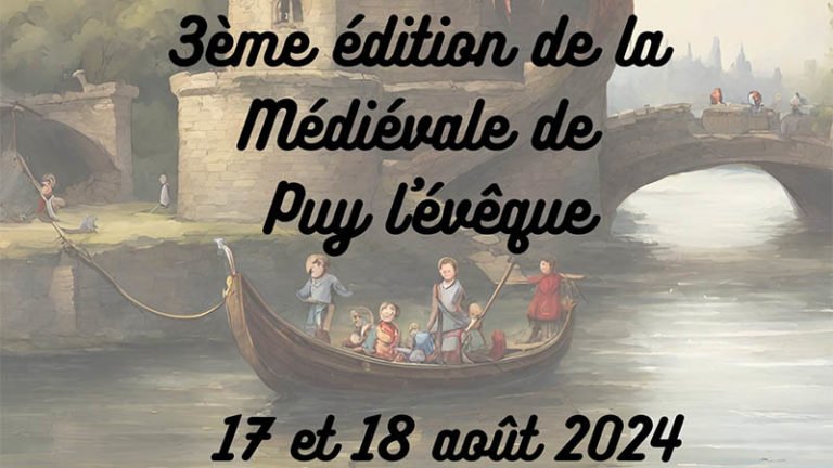 Fête Médiévale de Puy l’Evêque 2024