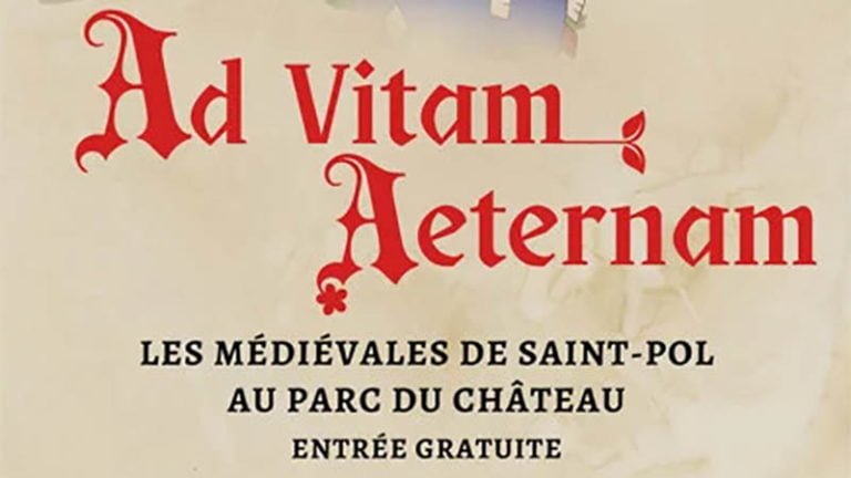 Ad Vitam Aeternam : Les Médiévales de Saint-Pol