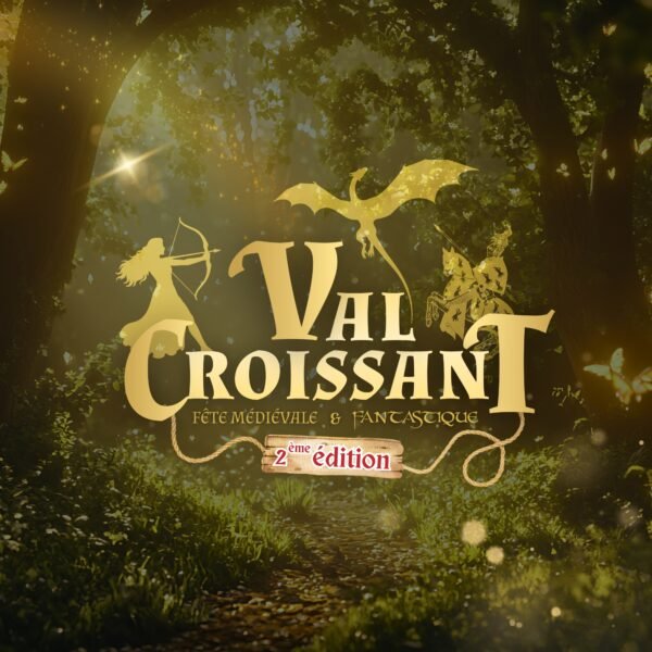 Affiche Fête Médiévale et Fantastique du Val Croissant