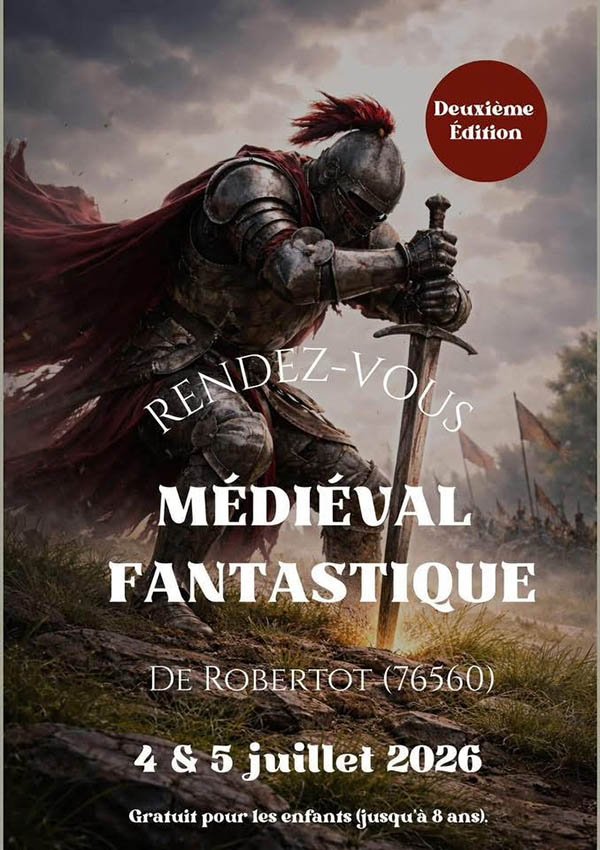 Affiche fête médiévale fantastique de Robertot