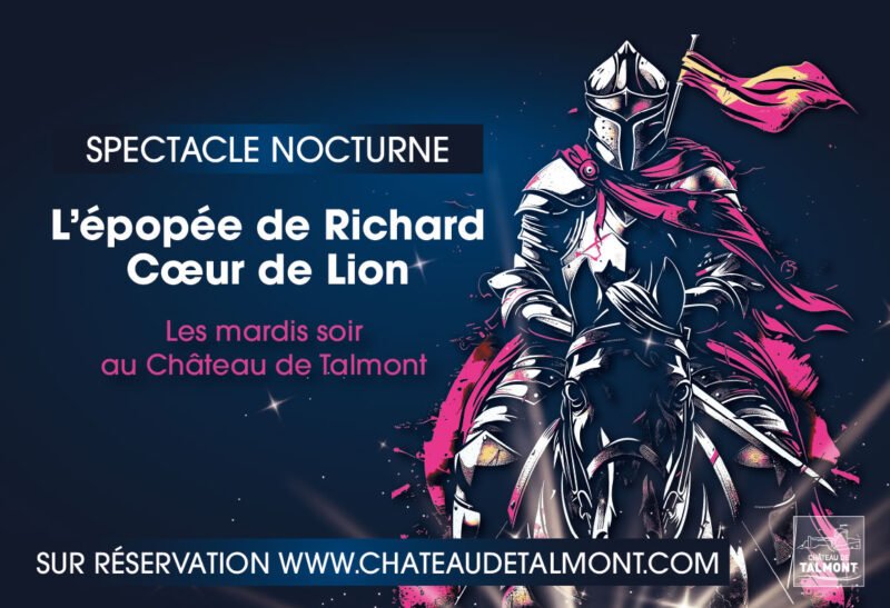 Affiche Spectacle nocturne : l’épopée de Richard Coeur de Lion